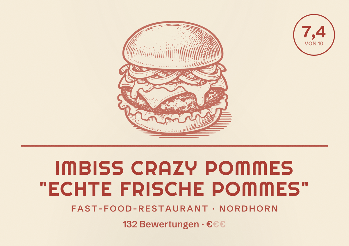 Illustriertes Poster von Imbiss Crazy Pommes "Echte frische Pommes", Fast-Food-Restaurant in Nordhorn: Bewertung 7,4 von 10 aus 132 Bewertungen, Preisniveau €