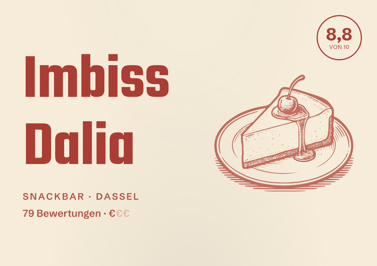 Illustriertes Poster von Imbiss Dalia, Snackbar in Dassel: Bewertung 8,8 von 10 aus 79 Bewertungen, Preisniveau €
