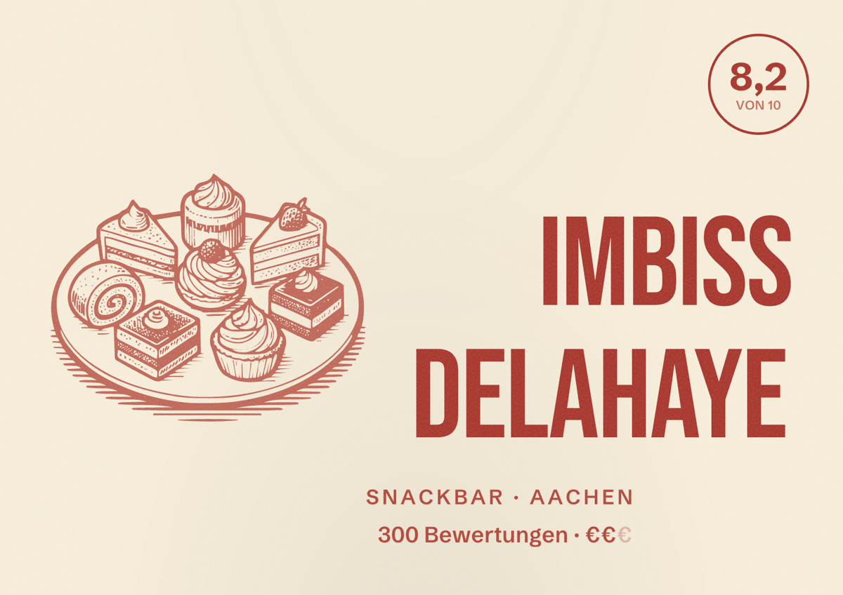 Illustriertes Poster von Imbiss Delahaye, Snackbar in Aachen: Bewertung 8,2 von 10 aus 300 Bewertungen, Preisniveau €€
