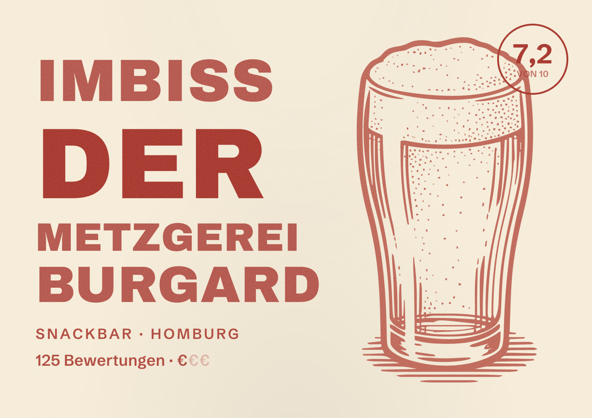 Illustriertes Poster von Imbiss der Metzgerei Burgard, Snackbar in Homburg: Bewertung 7,2 von 10 aus 125 Bewertungen, Preisniveau €