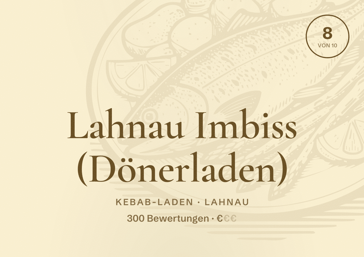 Illustriertes Poster von Lahnau Imbiss (Dönerladen), Kebab-Laden in Lahnau: Bewertung 8 von 10 aus 300 Bewertungen, Preisniveau €