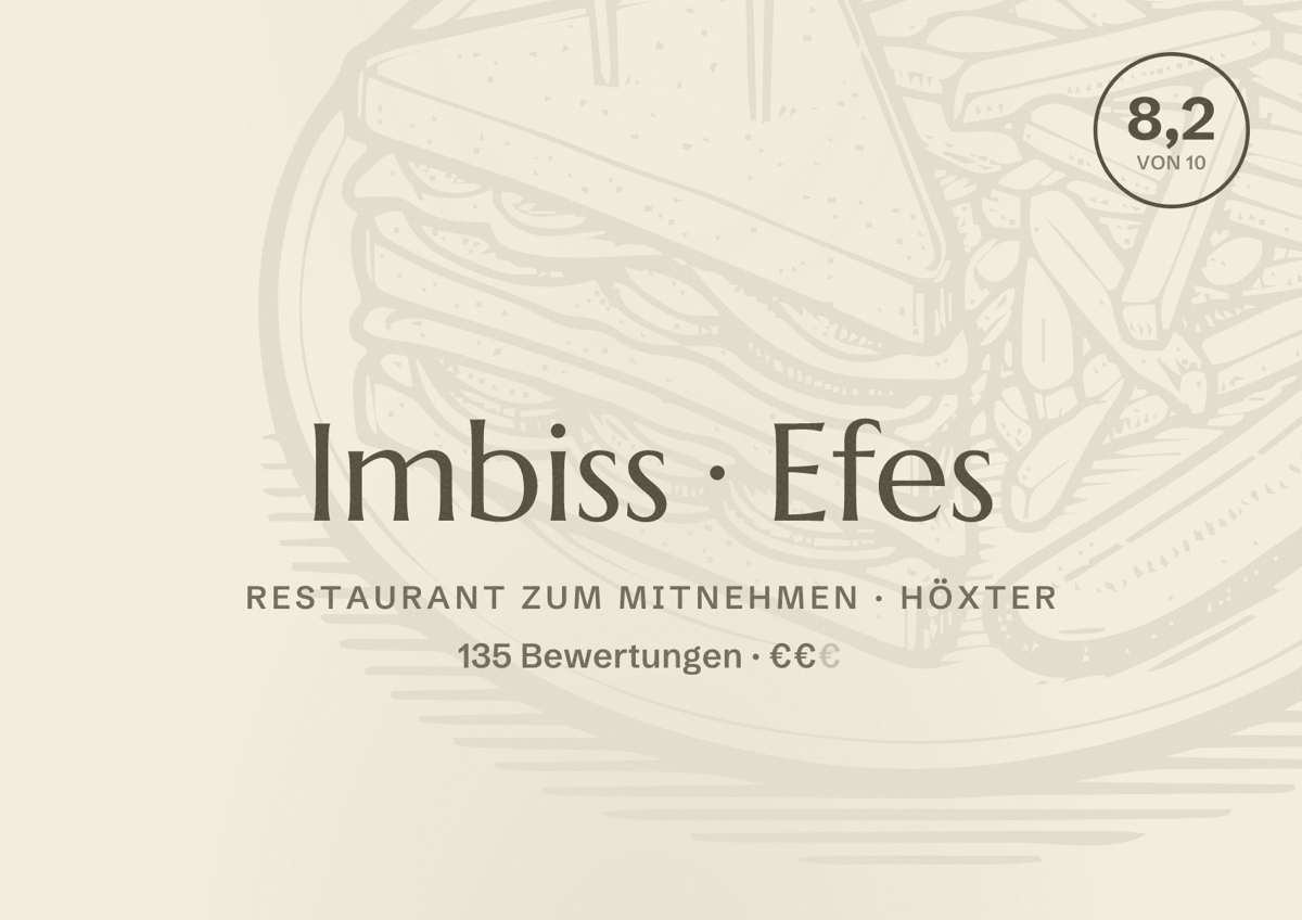Illustriertes Poster von Imbiss Efes, Restaurant zum Mitnehmen in Höxter: Bewertung 8,2 von 10 aus 135 Bewertungen, Preisniveau €€