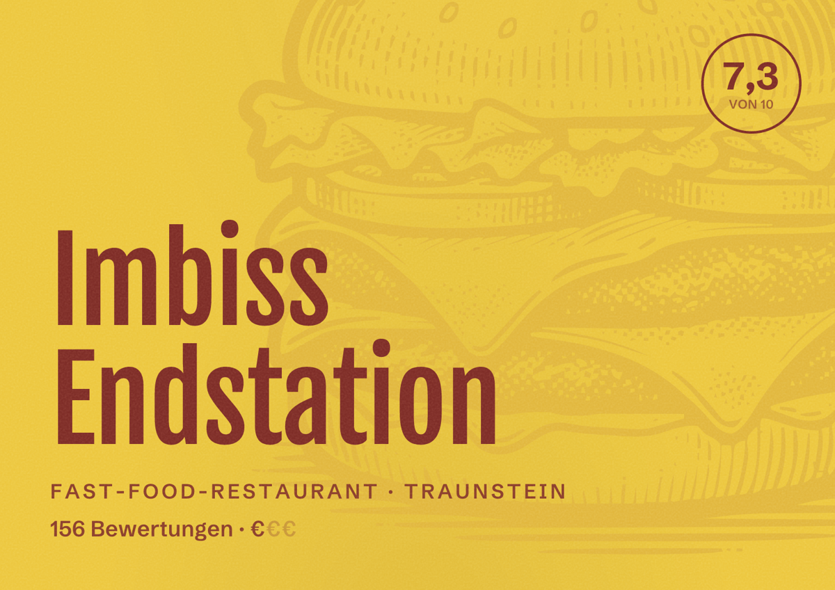 Illustriertes Poster von Imbiss Endstation, Fast-Food-Restaurant in Traunstein: Bewertung 7,3 von 10 aus 156 Bewertungen, Preisniveau €