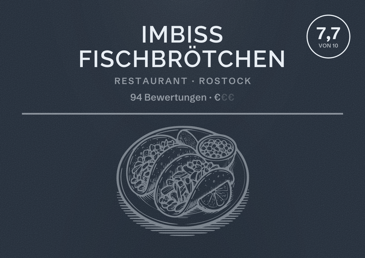 Illustriertes Poster von Imbiss Fischbrötchen, Restaurant in Rostock: Bewertung 7,7 von 10 aus 94 Bewertungen, Preisniveau €