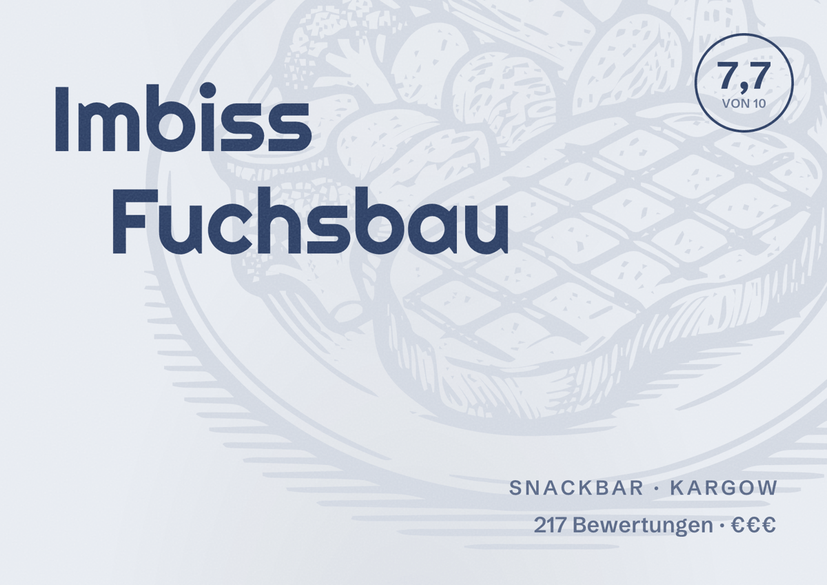 Illustriertes Poster von Imbiss Fuchsbau, Snackbar in Kargow: Bewertung 7,7 von 10 aus 217 Bewertungen, Preisniveau €€€
