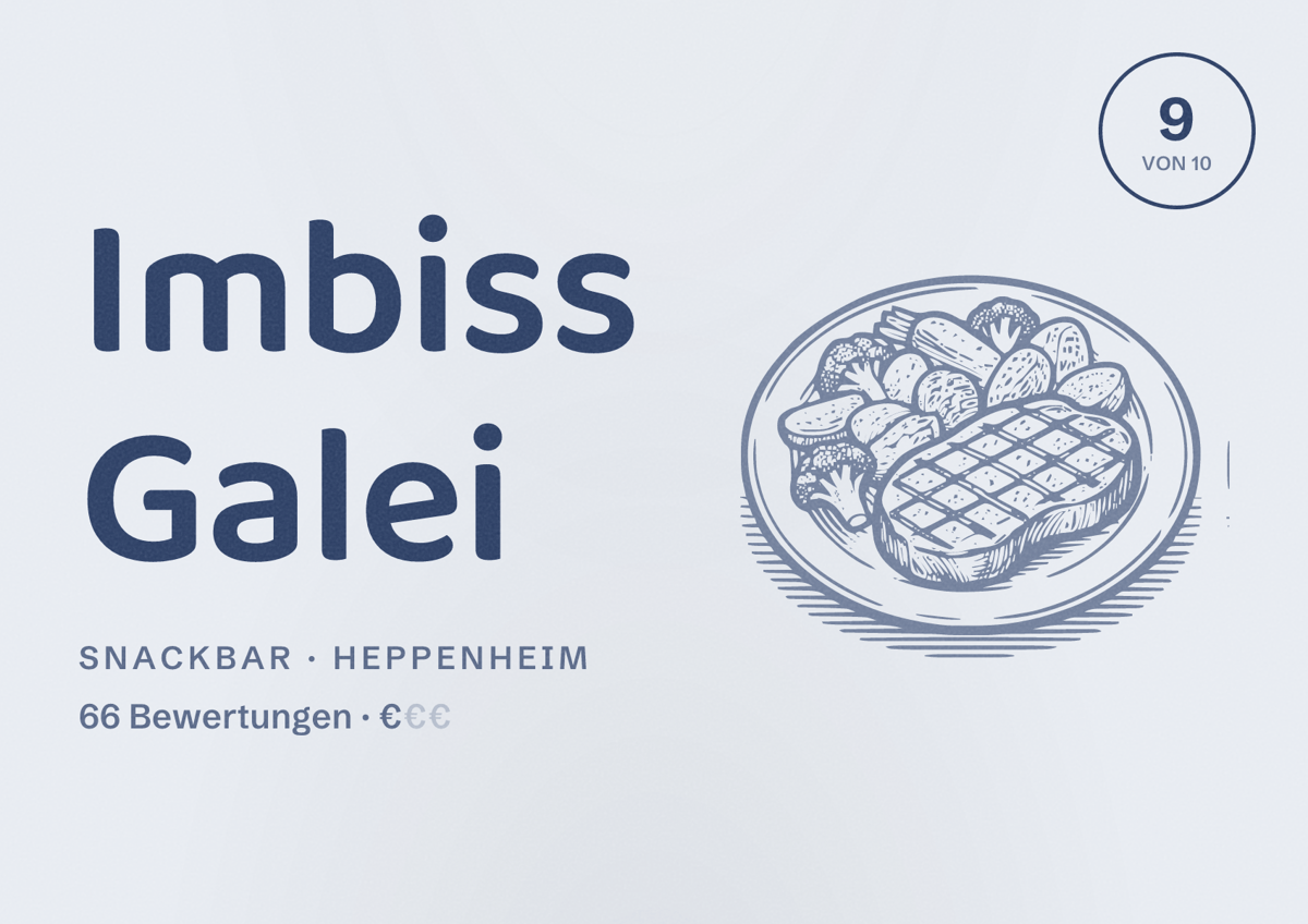 Illustriertes Poster von Imbiss Galei, Snackbar in Heppenheim: Bewertung 9 von 10 aus 66 Bewertungen, Preisniveau €