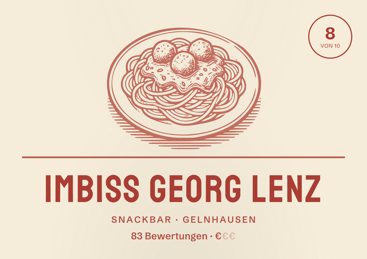 Illustriertes Poster von Imbiss Georg Lenz, Snackbar in Gelnhausen: Bewertung 8 von 10 aus 83 Bewertungen, Preisniveau €