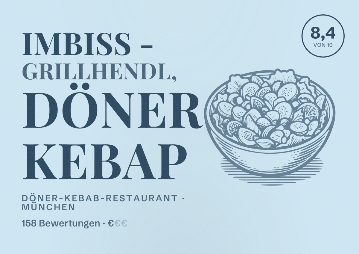 Illustriertes Poster von Imbiss - Grillhendl, Döner Kebap, Döner-Kebab-Restaurant in München: Bewertung 8,4 von 10 aus 158 Bewertungen, Preisniveau €