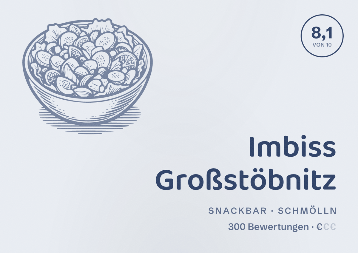 Illustriertes Poster von Imbiss Großstöbnitz, Snackbar in Schmölln: Bewertung 8,1 von 10 aus 300 Bewertungen, Preisniveau €