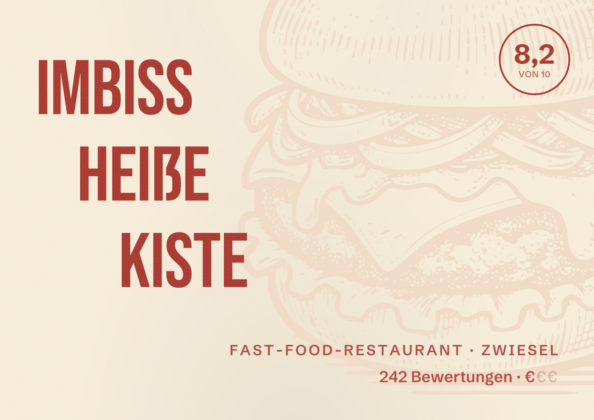 Illustriertes Poster von Imbiss Heiße Kiste, Fast-Food-Restaurant in Zwiesel: Bewertung 8,2 von 10 aus 242 Bewertungen, Preisniveau €