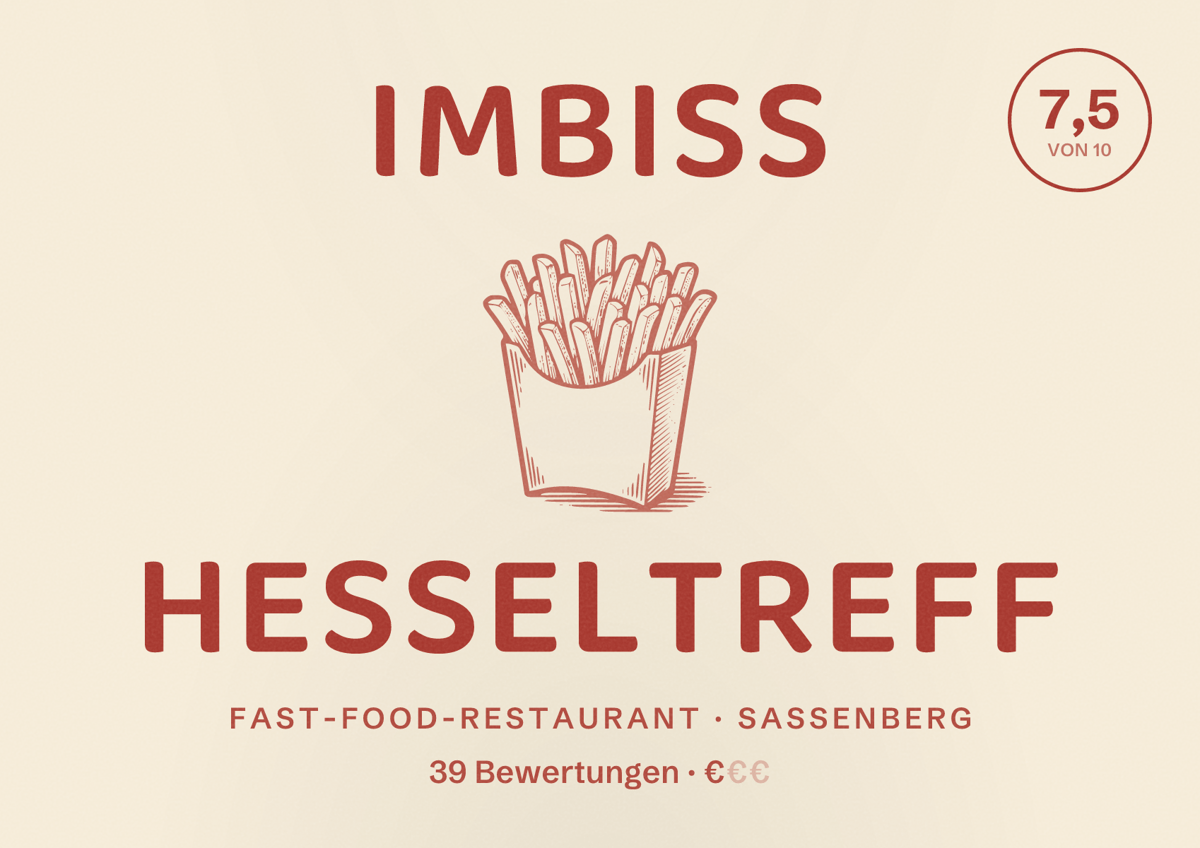 Illustriertes Poster von Imbiss Hesseltreff, Fast-Food-Restaurant in Sassenberg: Bewertung 7,5 von 10 aus 39 Bewertungen, Preisniveau €