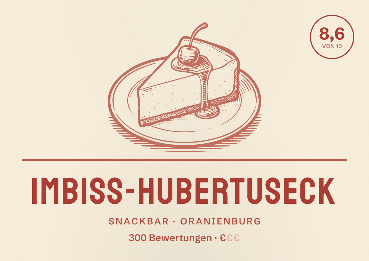 Illustriertes Poster von Imbiss-Hubertuseck, Snackbar in Oranienburg: Bewertung 8,6 von 10 aus 300 Bewertungen, Preisniveau €
