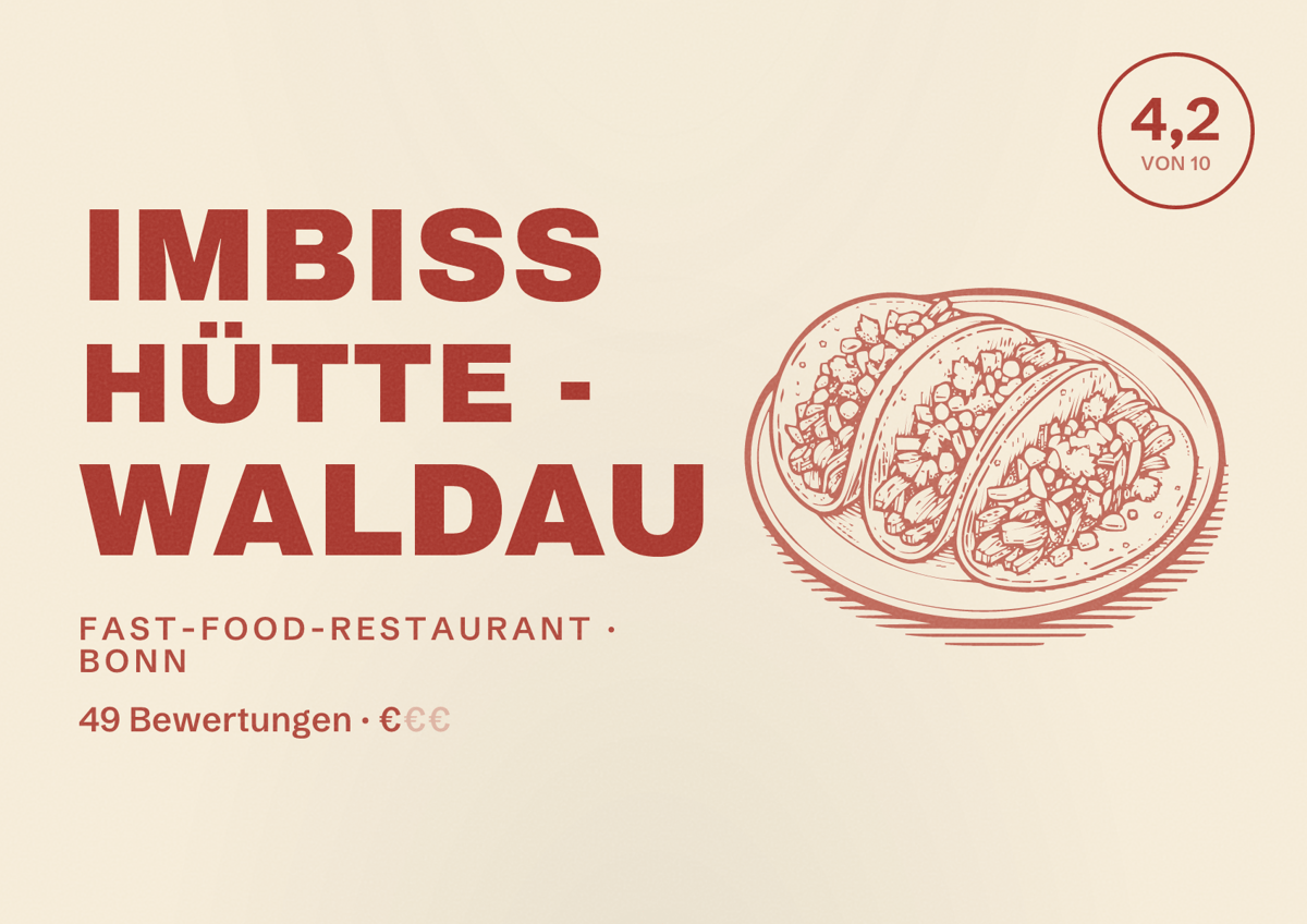 Illustriertes Poster von Imbiss Hütte - Waldau, Fast-Food-Restaurant in Bonn: Bewertung 4,2 von 10 aus 49 Bewertungen, Preisniveau €