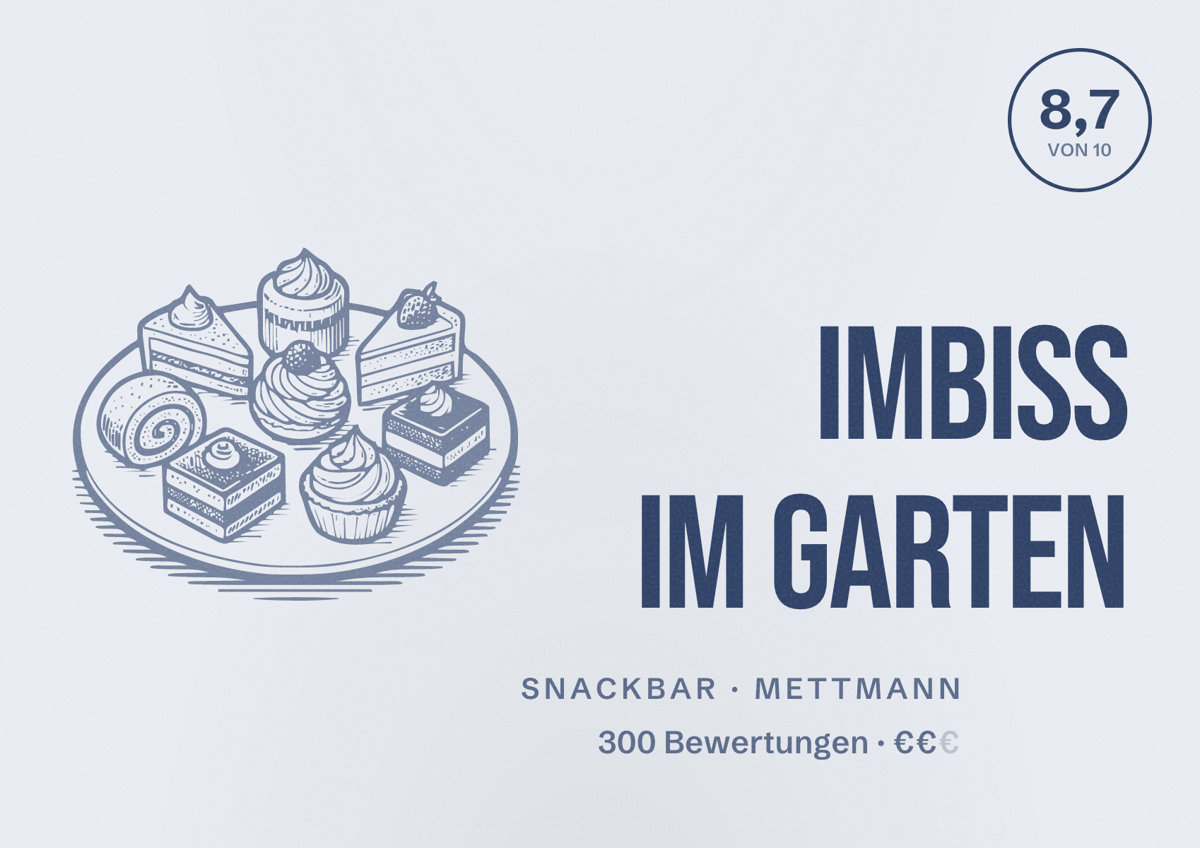 Illustriertes Poster von Imbiss Im Garten, Snackbar in Mettmann: Bewertung 8,7 von 10 aus 300 Bewertungen, Preisniveau €€