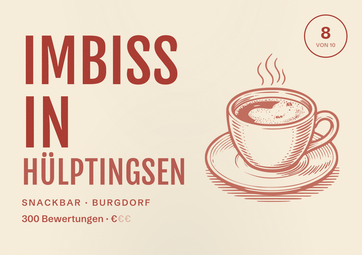 Illustriertes Poster von Imbiss in Hülptingsen, Snackbar in Burgdorf: Bewertung 8 von 10 aus 300 Bewertungen, Preisniveau €