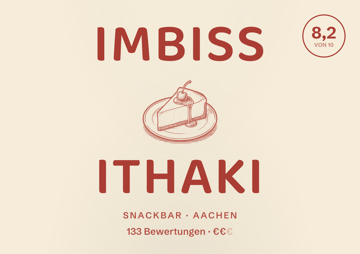 Illustriertes Poster von Imbiss Ithaki, Snackbar in Aachen: Bewertung 8,2 von 10 aus 133 Bewertungen, Preisniveau €€