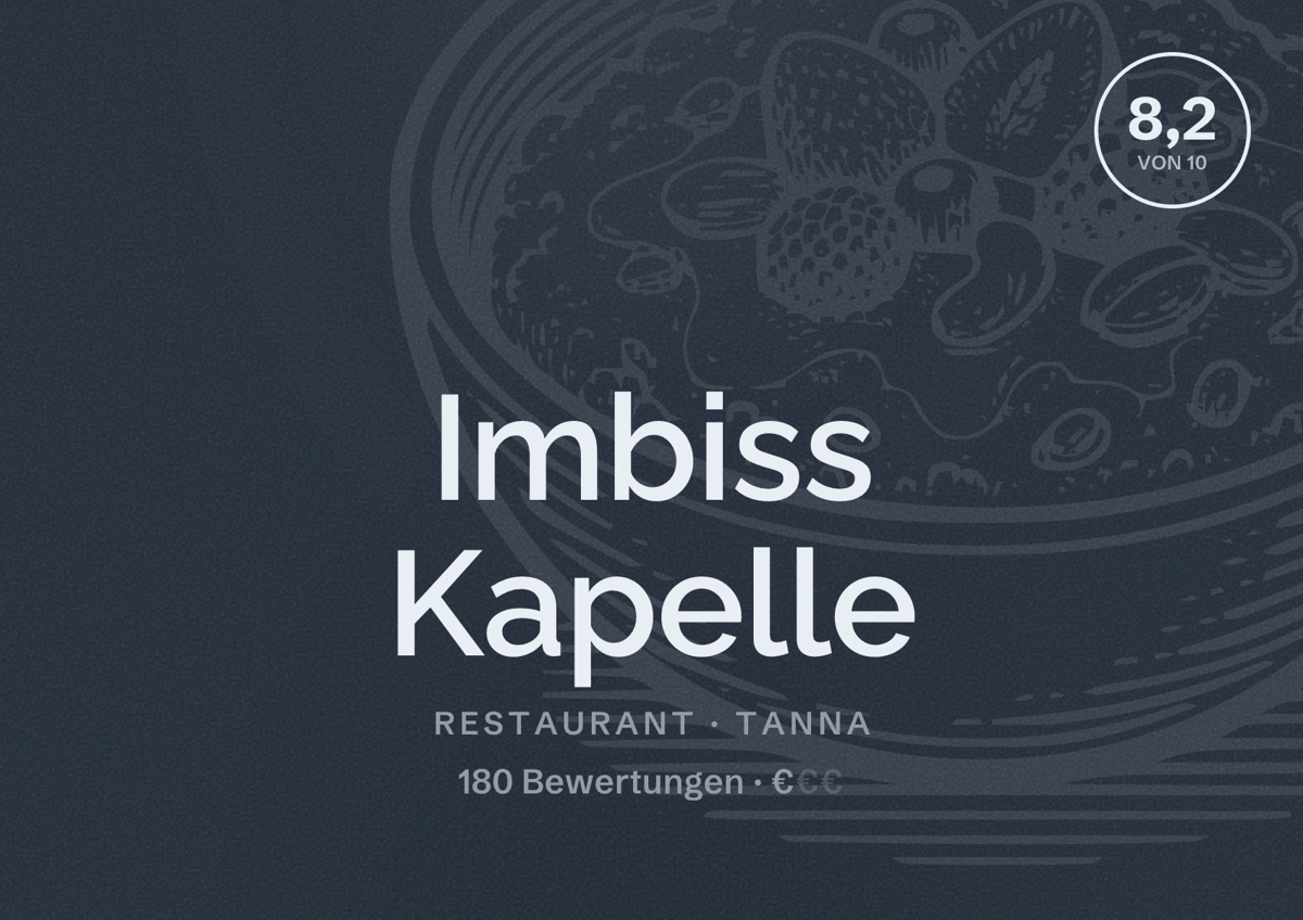 Illustriertes Poster von Imbiss Kapelle, Restaurant in Tanna: Bewertung 8,2 von 10 aus 180 Bewertungen, Preisniveau €