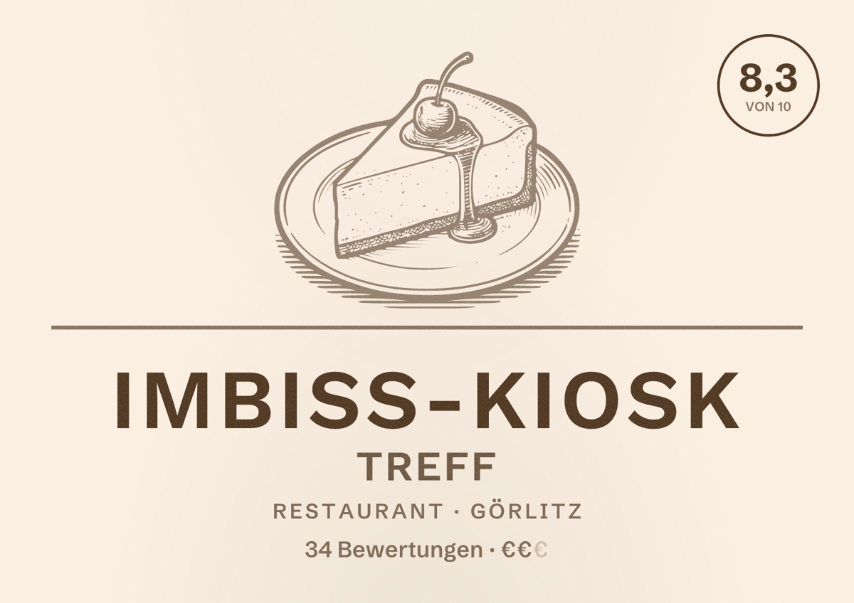 Illustriertes Poster von Imbiss-Kiosk Treff, Restaurant in Görlitz: Bewertung 8,3 von 10 aus 34 Bewertungen, Preisniveau €€