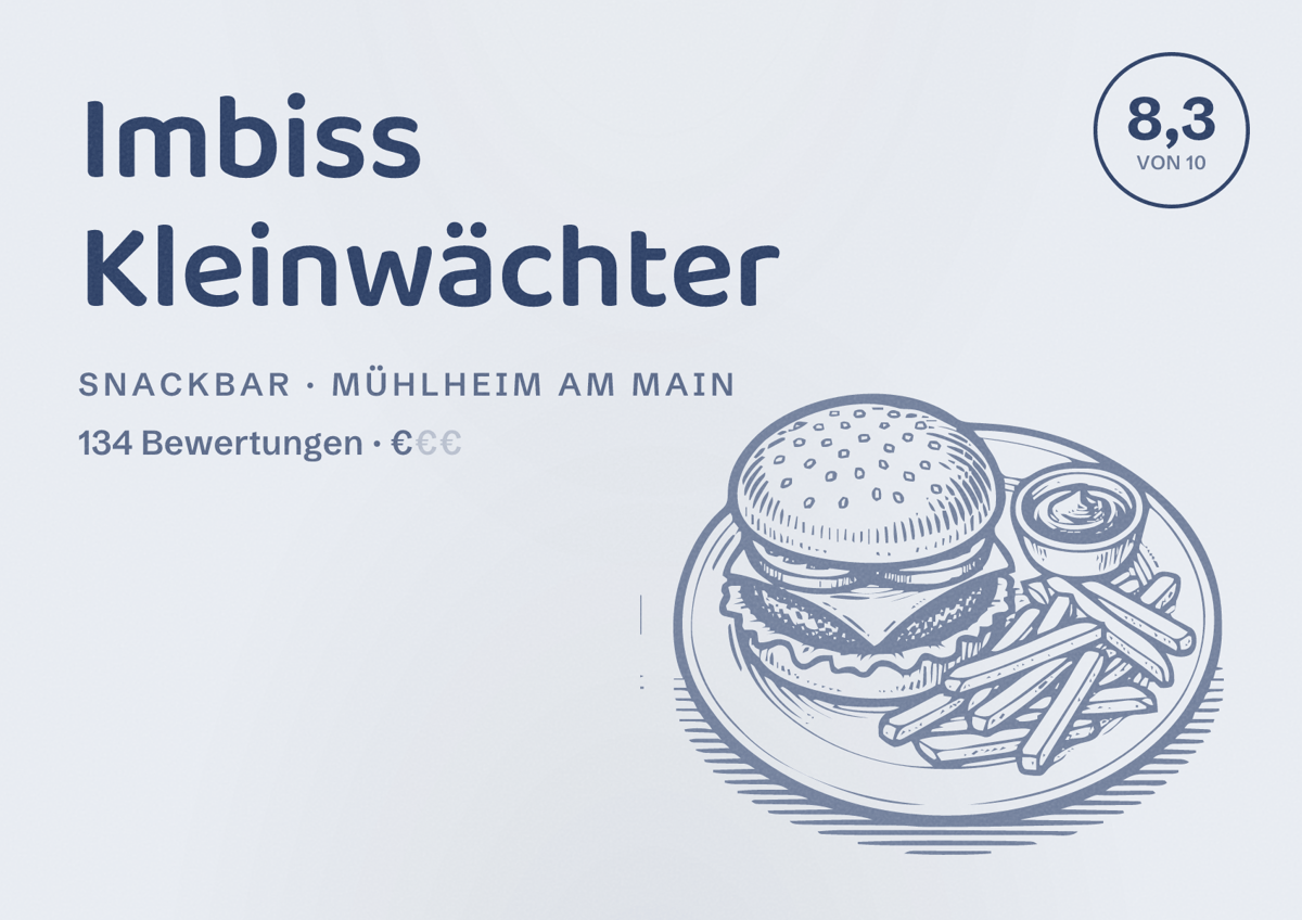 Illustriertes Poster von Imbiss Kleinwächter, Snackbar in Mühlheim am Main: Bewertung 8,3 von 10 aus 134 Bewertungen, Preisniveau €