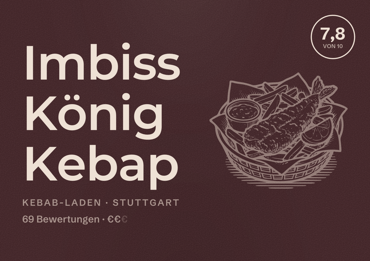 Illustriertes Poster von Imbiss König Kebap, Kebab-Laden in Stuttgart: Bewertung 7,8 von 10 aus 69 Bewertungen, Preisniveau €€