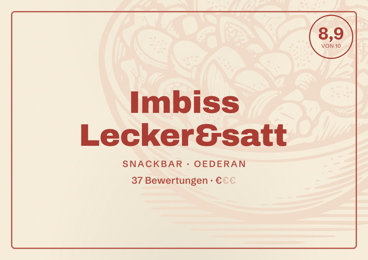 Illustriertes Poster von Imbiss Lecker&satt, Snackbar in Oederan: Bewertung 8,9 von 10 aus 37 Bewertungen, Preisniveau €