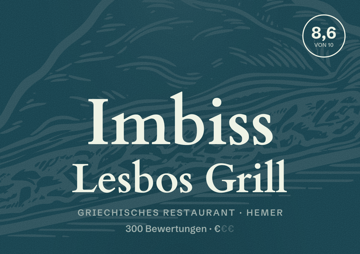 Illustriertes Poster von Imbiss Lesbos Grill, Griechisches Restaurant in Hemer: Bewertung 8,6 von 10 aus 300 Bewertungen, Preisniveau €