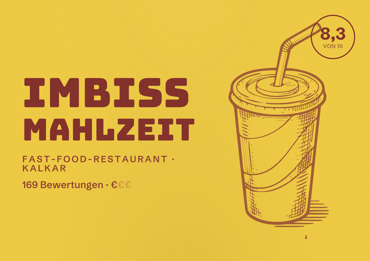 Illustriertes Poster von Imbiss Mahlzeit, Fast-Food-Restaurant in Kalkar: Bewertung 8,3 von 10 aus 169 Bewertungen, Preisniveau €