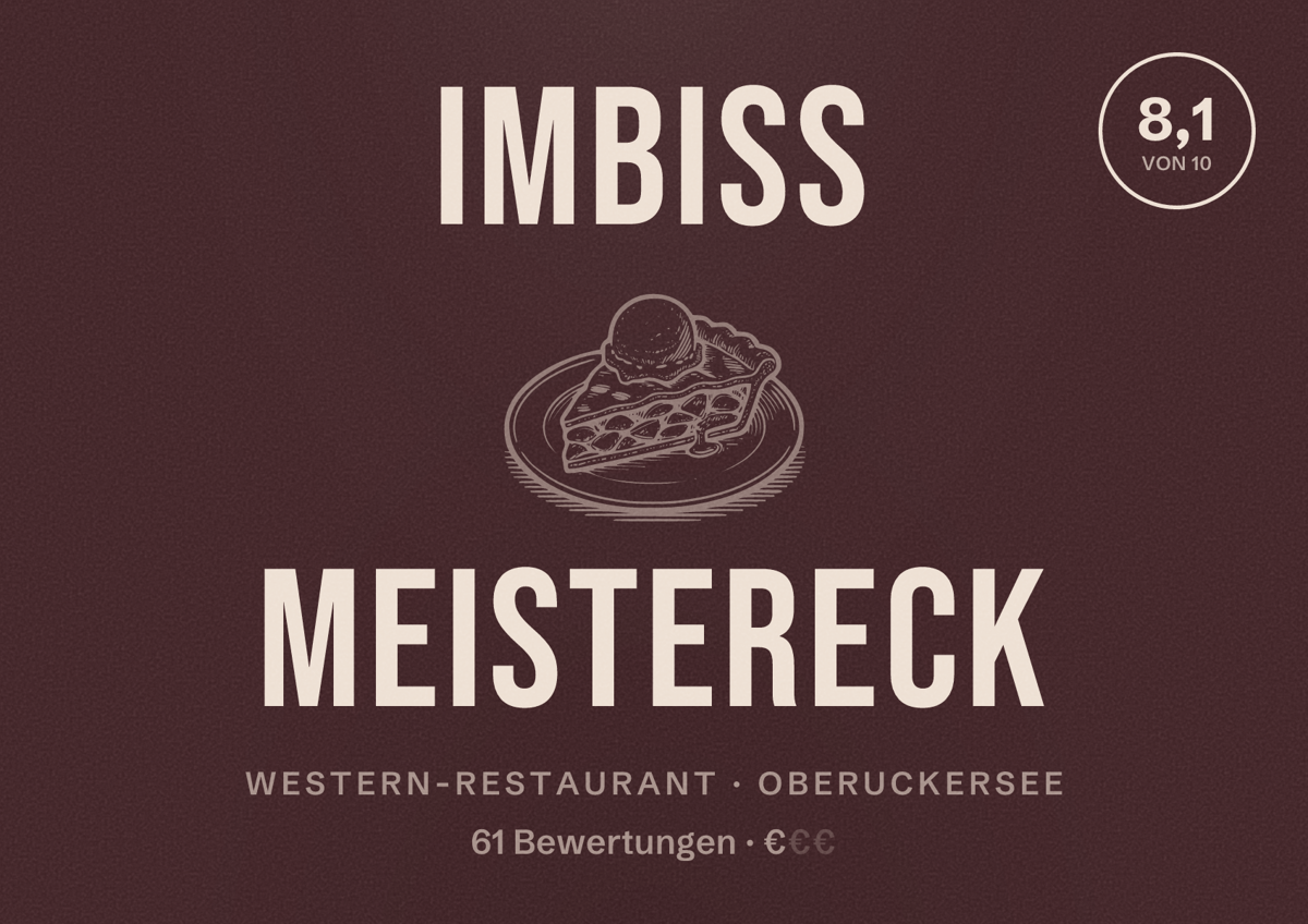 Illustriertes Poster von Imbiss Meistereck, Western-Restaurant in Oberuckersee: Bewertung 8,1 von 10 aus 61 Bewertungen, Preisniveau €