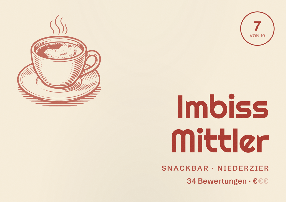 Illustriertes Poster von Imbiss Mittler, Snackbar in Niederzier: Bewertung 7 von 10 aus 34 Bewertungen, Preisniveau €