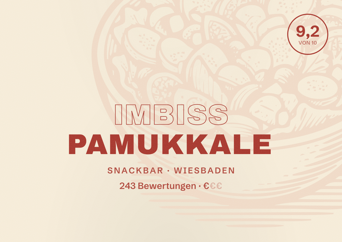 Illustriertes Poster von Imbiss Pamukkale, Snackbar in Wiesbaden: Bewertung 9,2 von 10 aus 243 Bewertungen, Preisniveau €