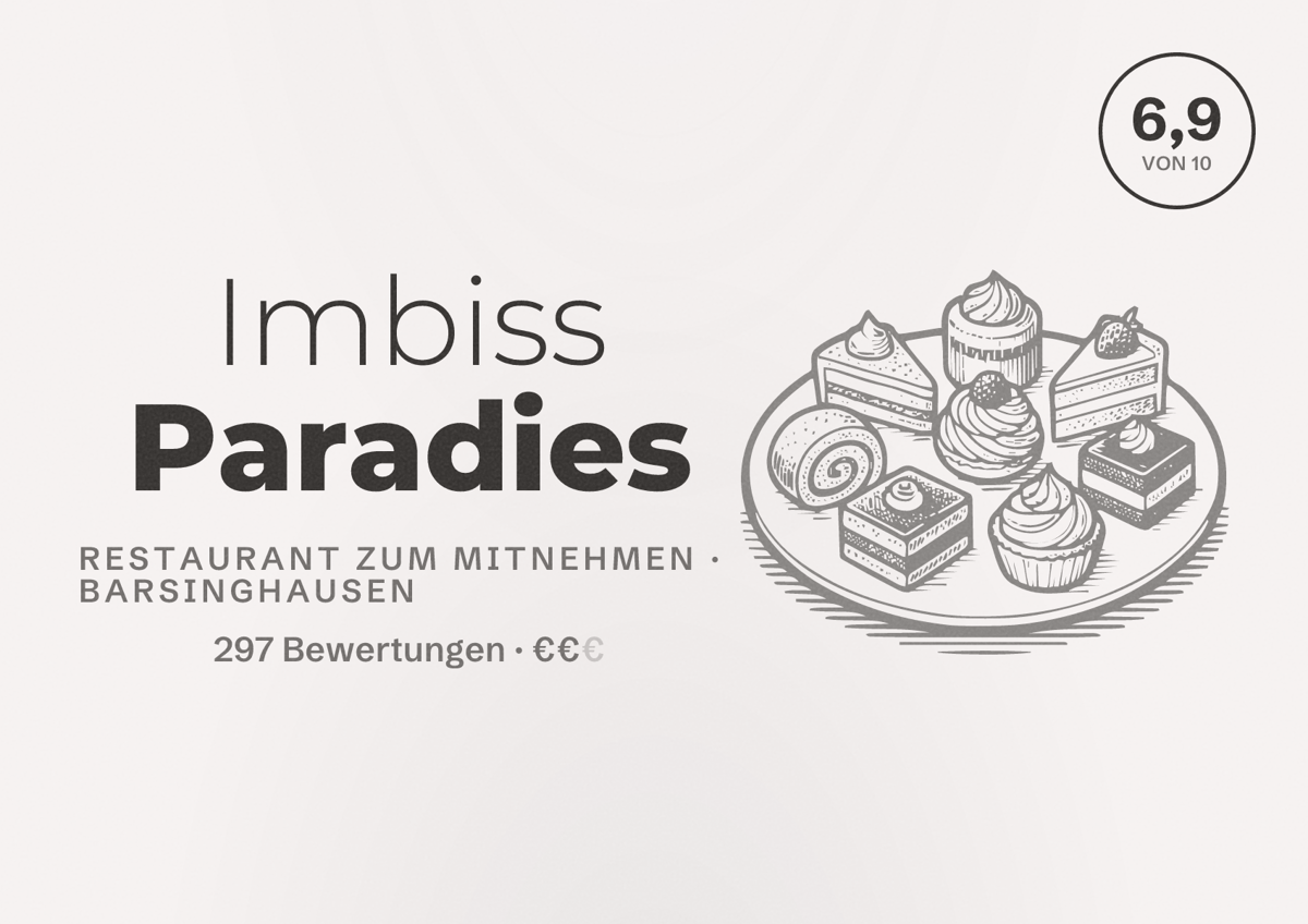 Illustriertes Poster von Imbiss Paradies, Restaurant zum Mitnehmen in Barsinghausen: Bewertung 6,9 von 10 aus 297 Bewertungen, Preisniveau €€