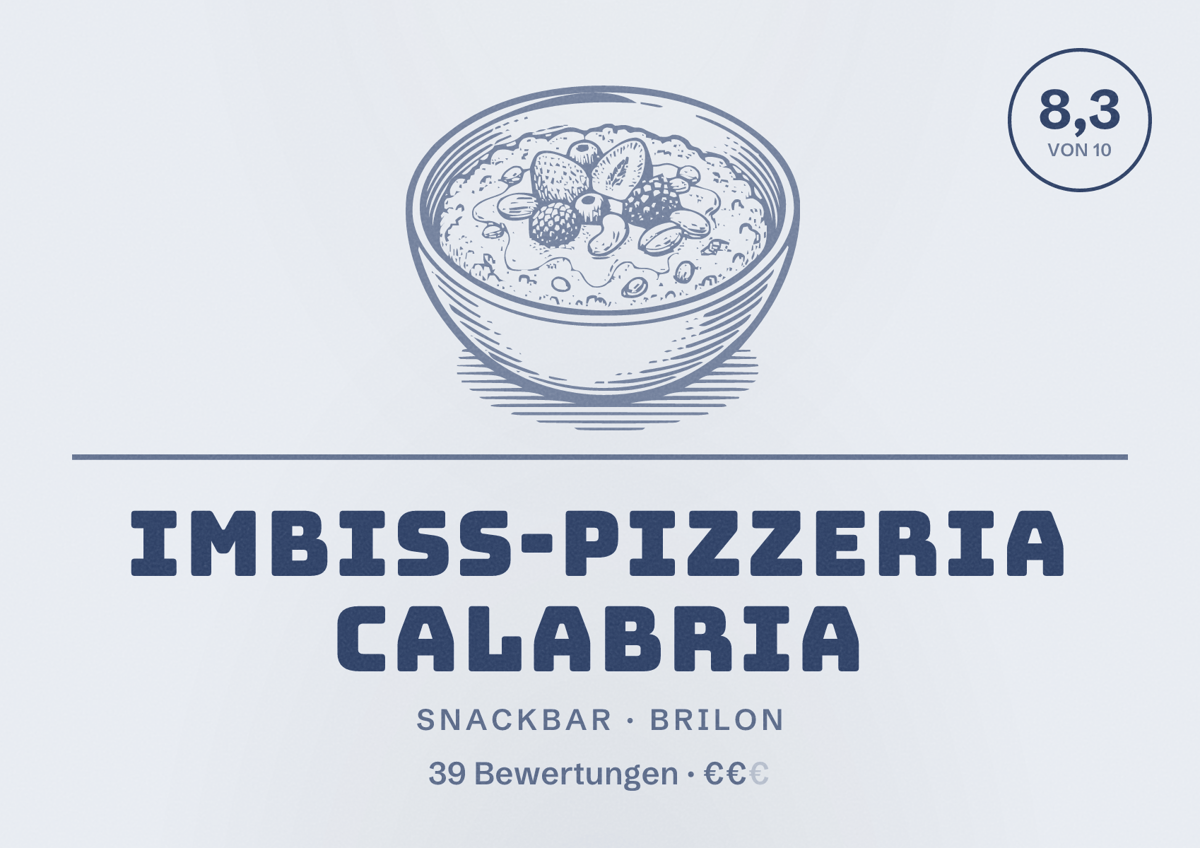 Illustriertes Poster von Imbiss-Pizzeria Calabria, Snackbar in Brilon: Bewertung 8,3 von 10 aus 39 Bewertungen, Preisniveau €€