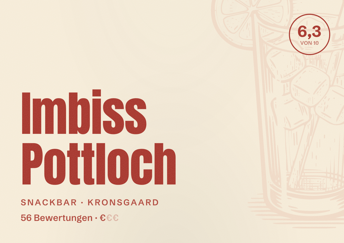 Illustriertes Poster von Imbiss Pottloch, Snackbar in Kronsgaard: Bewertung 6,3 von 10 aus 56 Bewertungen, Preisniveau €