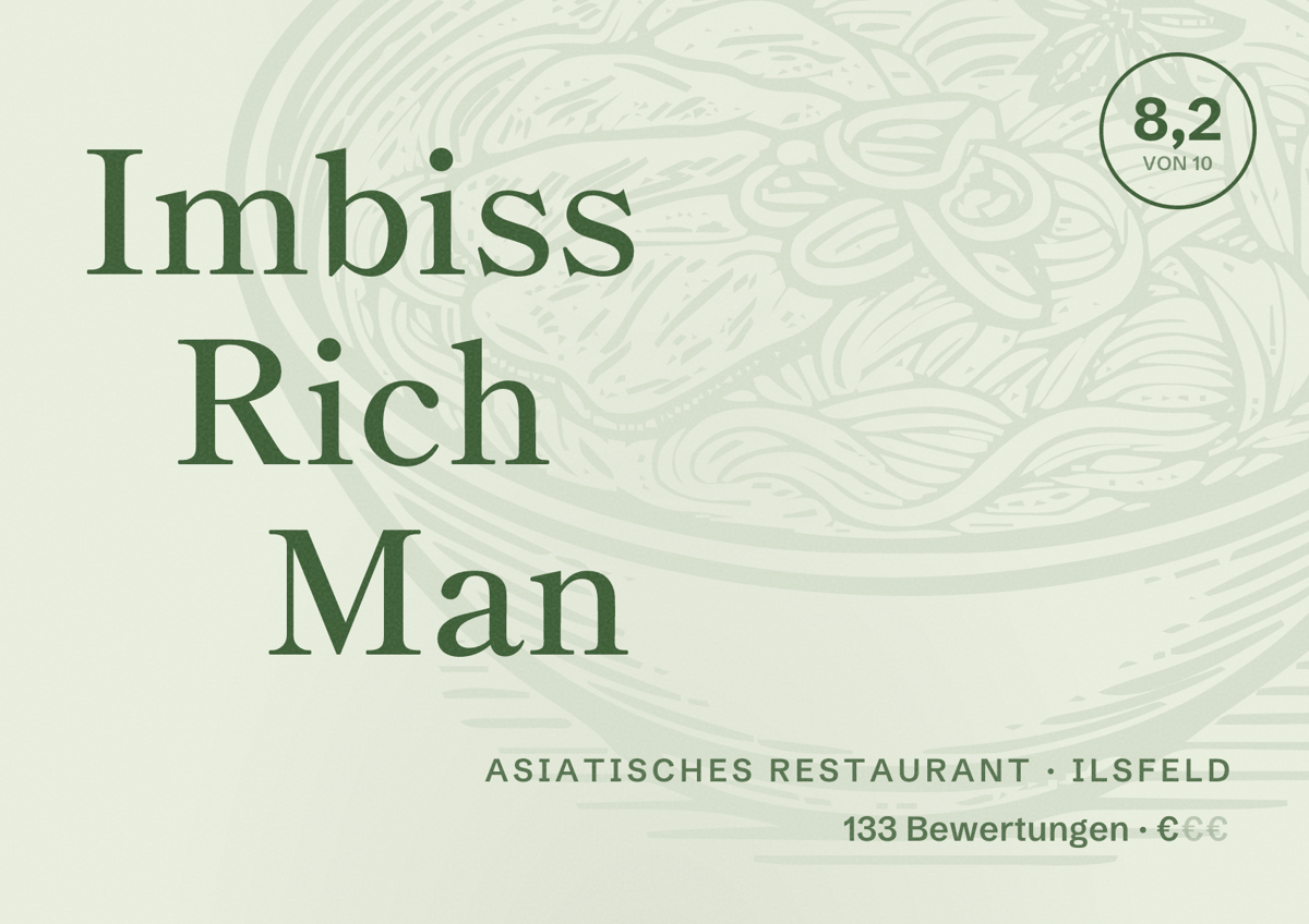 Illustriertes Poster von Imbiss Rich Man, Asiatisches Restaurant in Ilsfeld: Bewertung 8,2 von 10 aus 133 Bewertungen, Preisniveau €