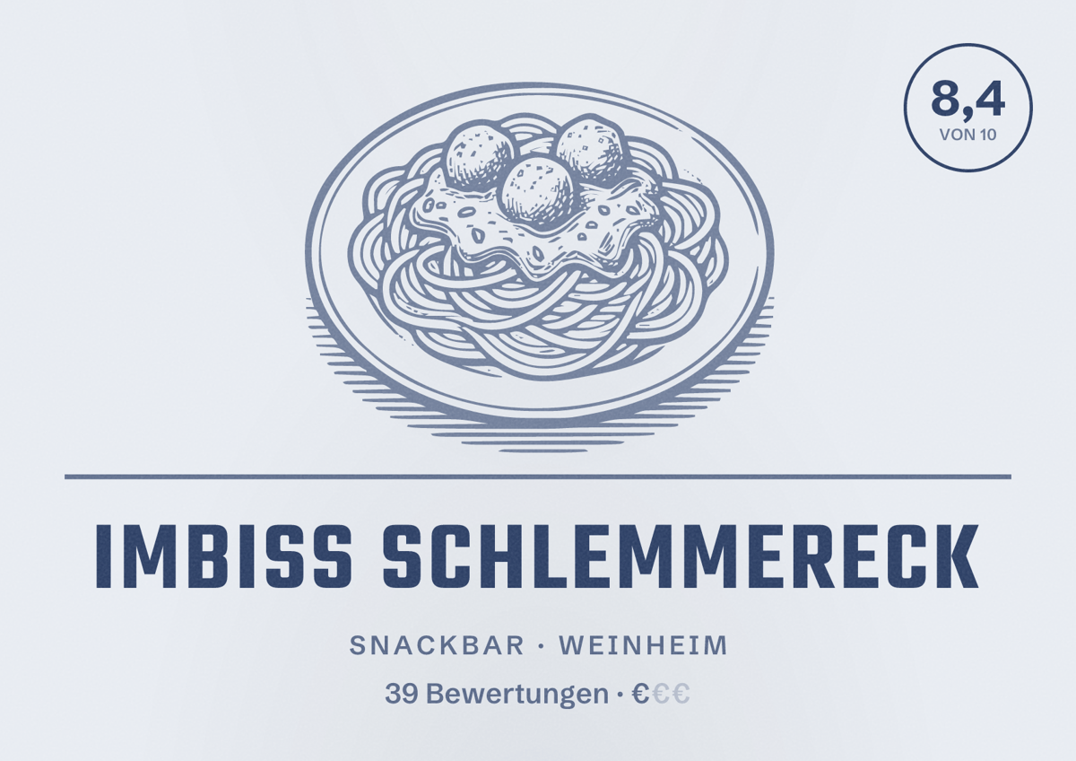 Illustriertes Poster von Imbiss Schlemmereck, Snackbar in Weinheim: Bewertung 8,4 von 10 aus 39 Bewertungen, Preisniveau €