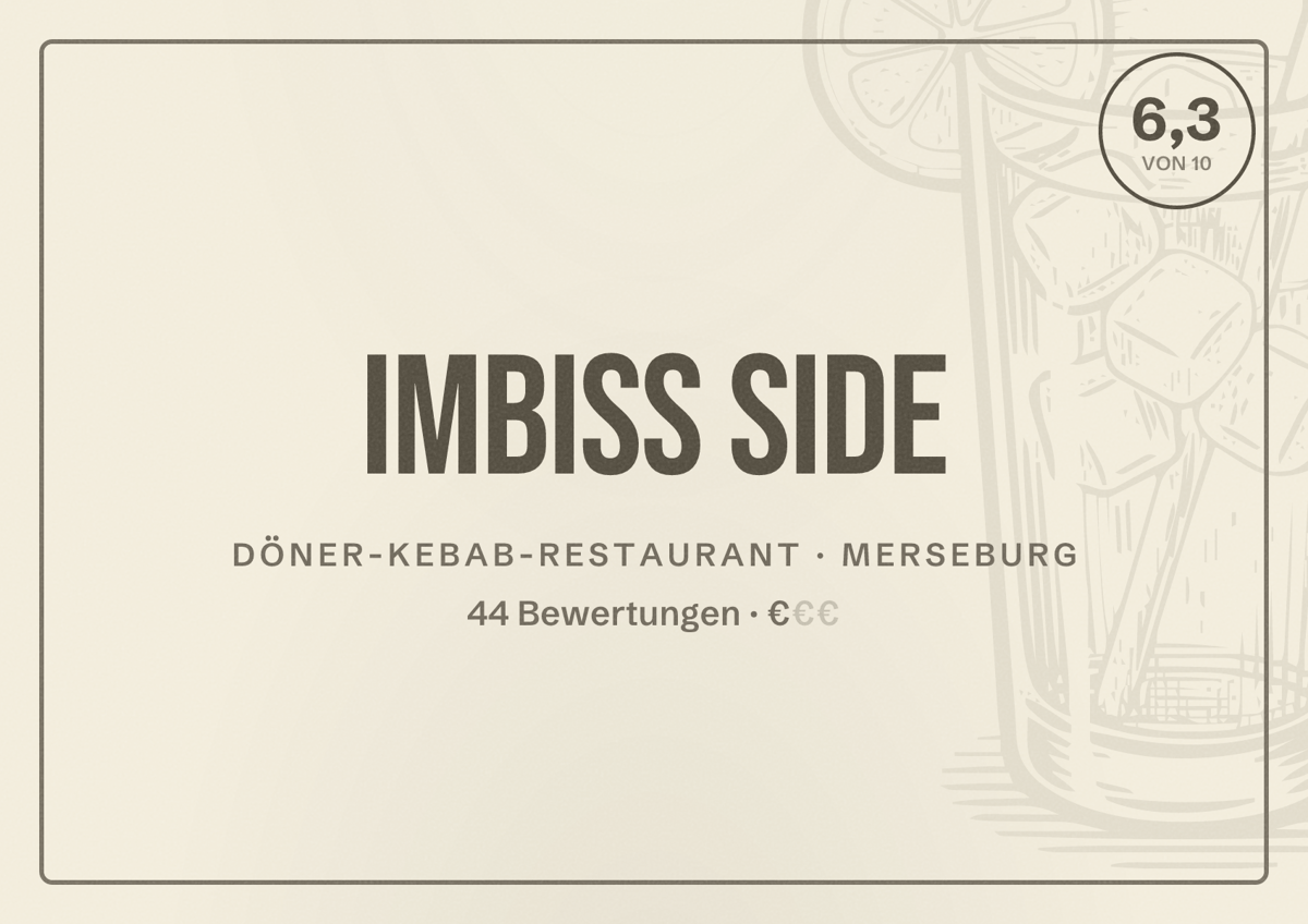 Illustriertes Poster von Imbiss Side, Döner-Kebab-Restaurant in Merseburg: Bewertung 6,3 von 10 aus 44 Bewertungen, Preisniveau €