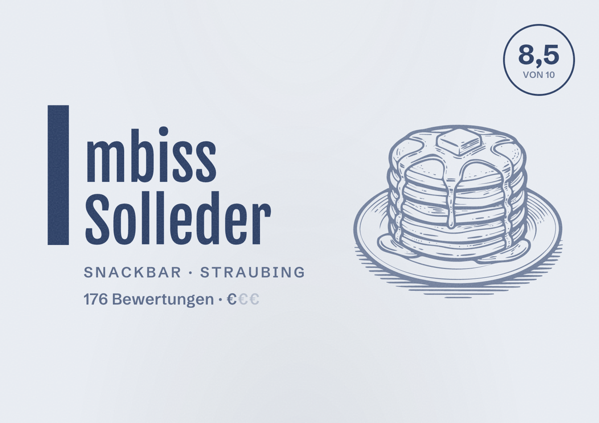 Illustriertes Poster von Imbiss Solleder, Snackbar in Straubing: Bewertung 8,5 von 10 aus 176 Bewertungen, Preisniveau €