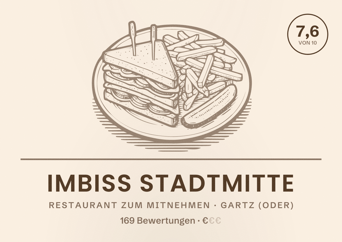 Illustriertes Poster von Imbiss Stadtmitte, Restaurant zum Mitnehmen in Gartz (Oder): Bewertung 7,6 von 10 aus 169 Bewertungen, Preisniveau €