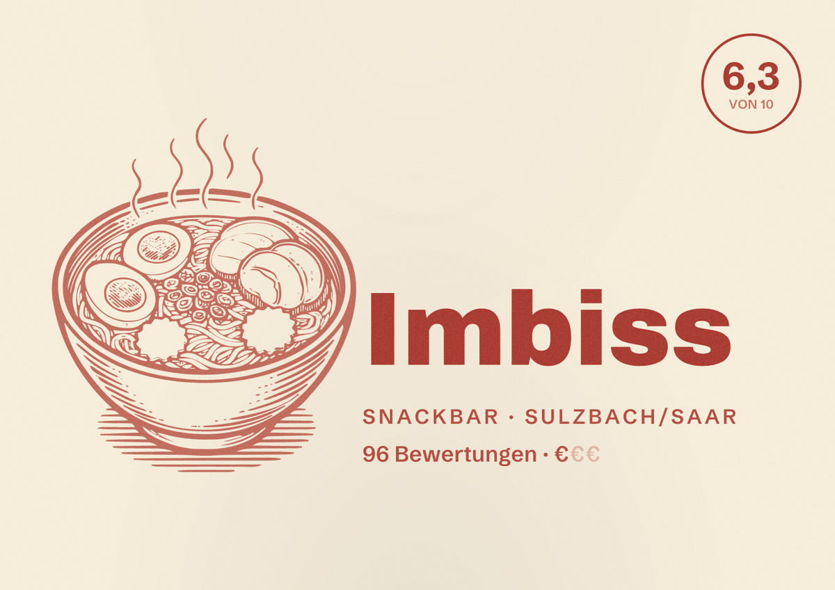 Illustriertes Poster von Imbiss, Snackbar in Sulzbach/Saar: Bewertung 6,3 von 10 aus 96 Bewertungen, Preisniveau €