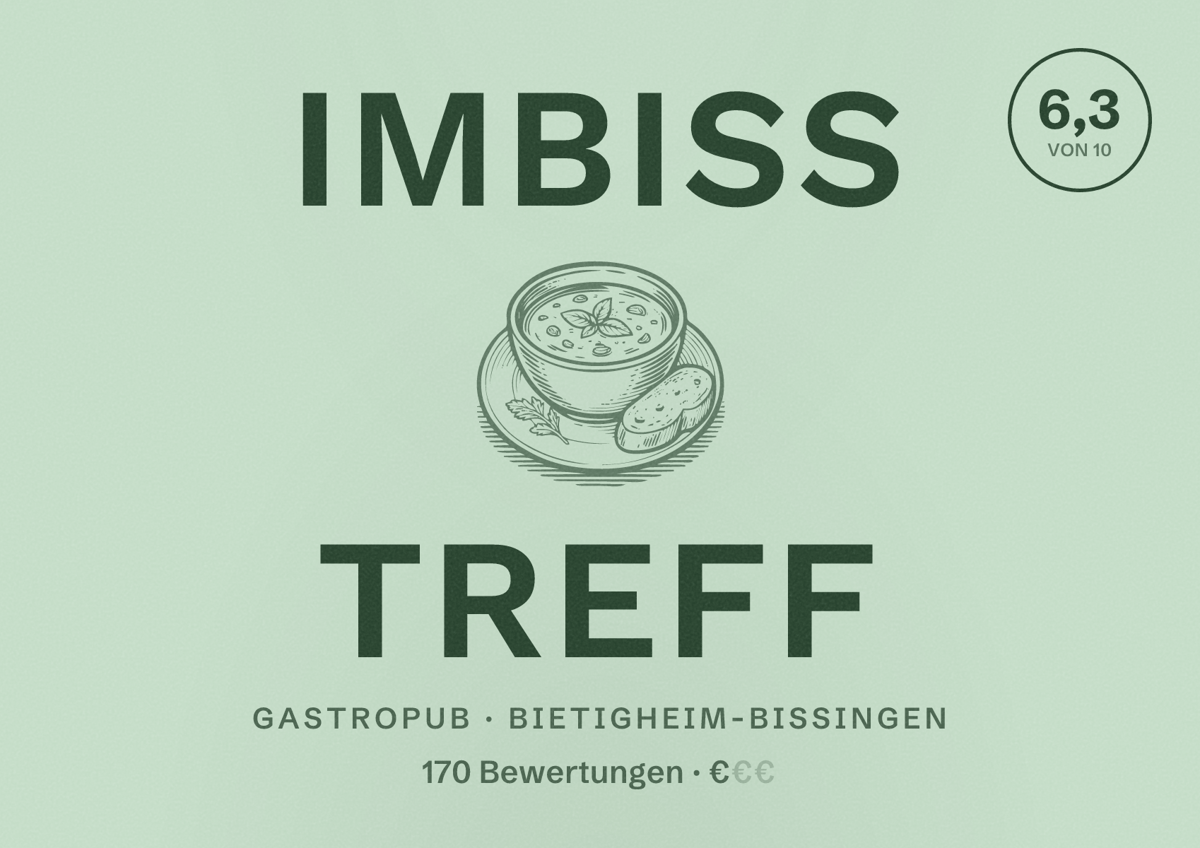Illustriertes Poster von Imbiss Treff, Gastropub in Bietigheim-Bissingen: Bewertung 6,3 von 10 aus 170 Bewertungen, Preisniveau €