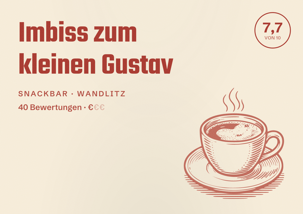 Illustriertes Poster von Imbiss zum kleinen Gustav, Snackbar in Wandlitz: Bewertung 7,7 von 10 aus 40 Bewertungen, Preisniveau €