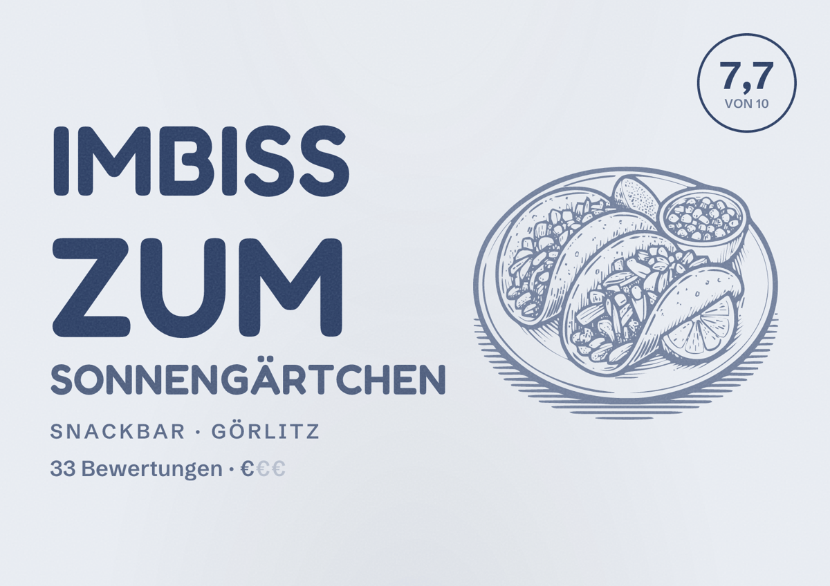 Illustriertes Poster von Imbiss Zum Sonnengärtchen, Snackbar in Görlitz: Bewertung 7,7 von 10 aus 33 Bewertungen, Preisniveau €