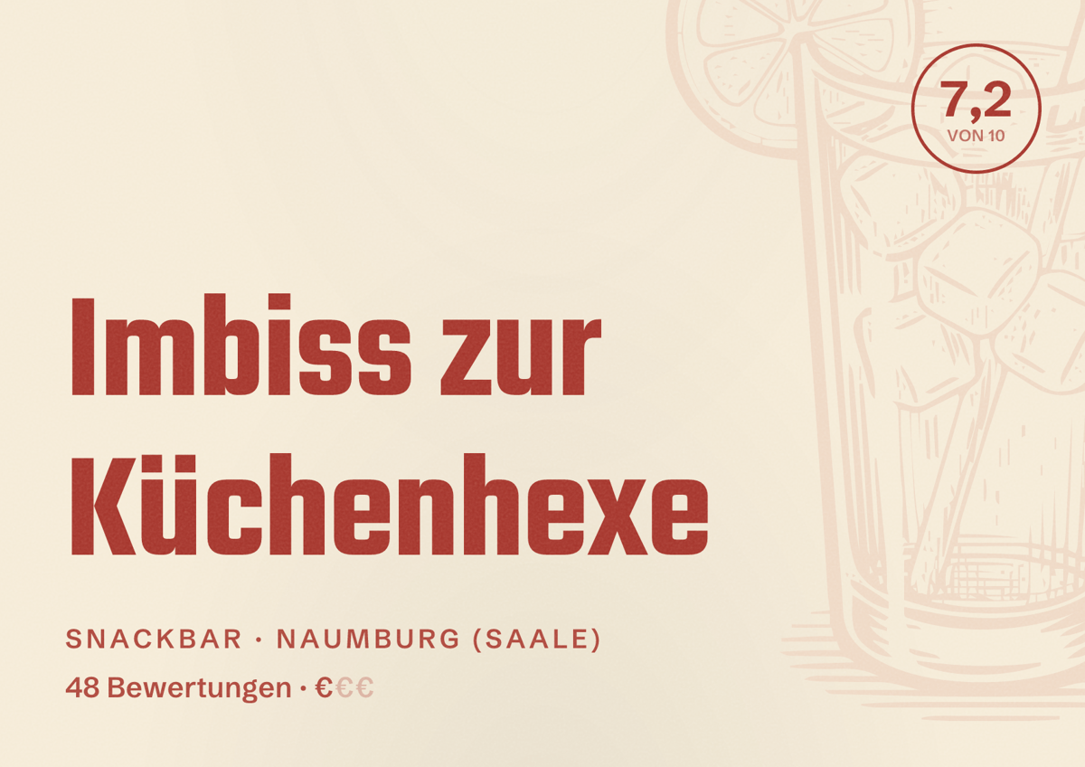 Illustriertes Poster von Imbiss zur Küchenhexe, Snackbar in Naumburg (Saale): Bewertung 7,2 von 10 aus 48 Bewertungen, Preisniveau €