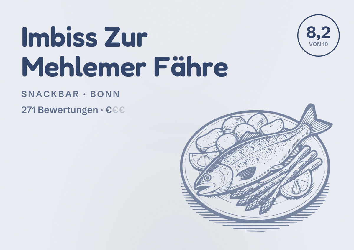 Illustriertes Poster von Imbiss Zur Mehlemer Fähre, Snackbar in Bonn: Bewertung 8,2 von 10 aus 271 Bewertungen, Preisniveau €