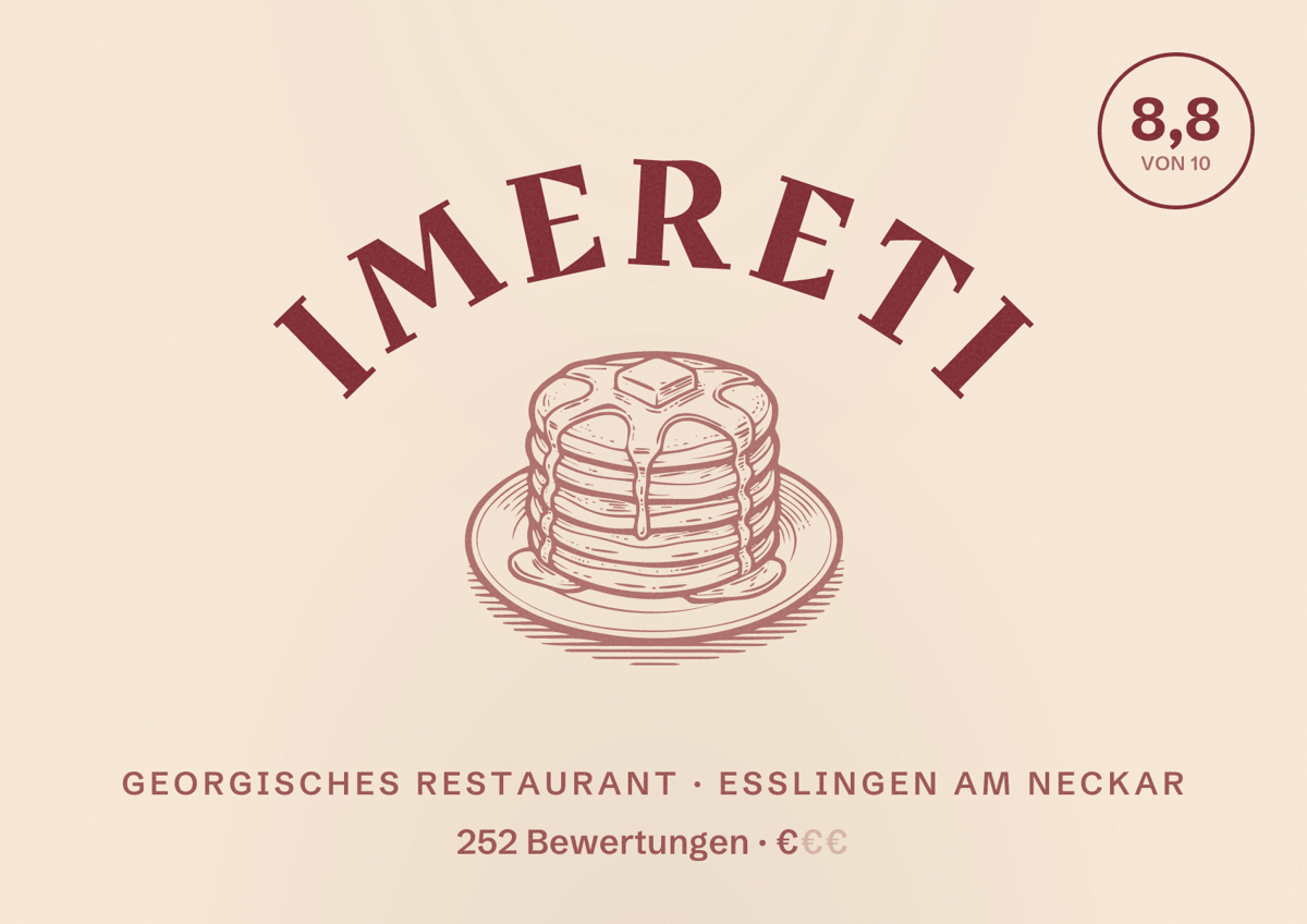 Illustriertes Poster von IMERETI, Georgisches Restaurant in Esslingen am Neckar: Bewertung 8,8 von 10 aus 252 Bewertungen, Preisniveau €