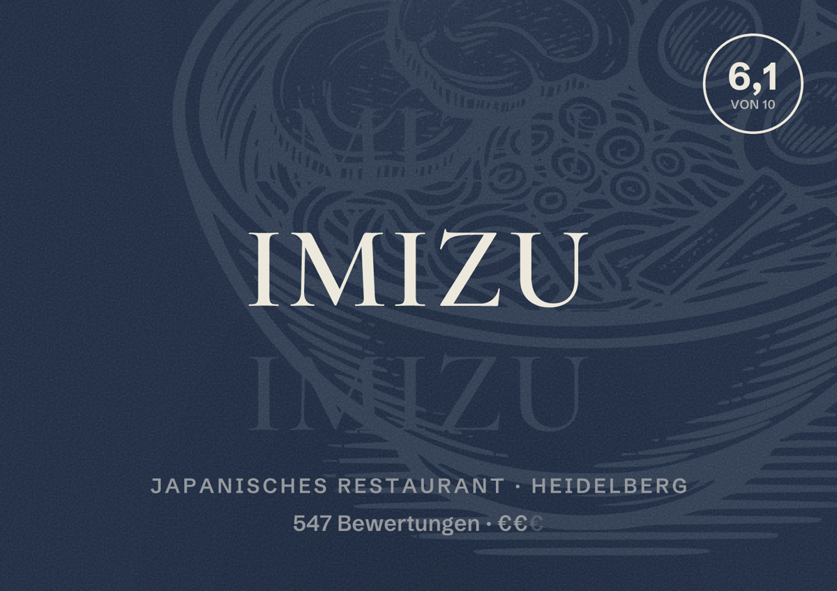 Illustriertes Poster von Imizu, Japanisches Restaurant in Heidelberg: Bewertung 6,1 von 10 aus 547 Bewertungen, Preisniveau €€