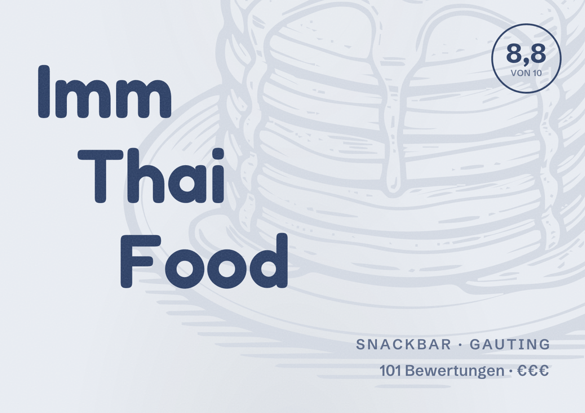 Illustriertes Poster von Imm Thai Food, Snackbar in Gauting: Bewertung 8,8 von 10 aus 101 Bewertungen, Preisniveau €€€