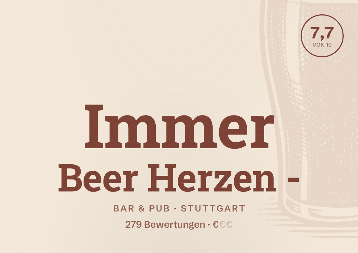 Illustriertes Poster von Immer Beer Herzen -, Bar & Pub in Stuttgart: Bewertung 7,7 von 10 aus 279 Bewertungen, Preisniveau €