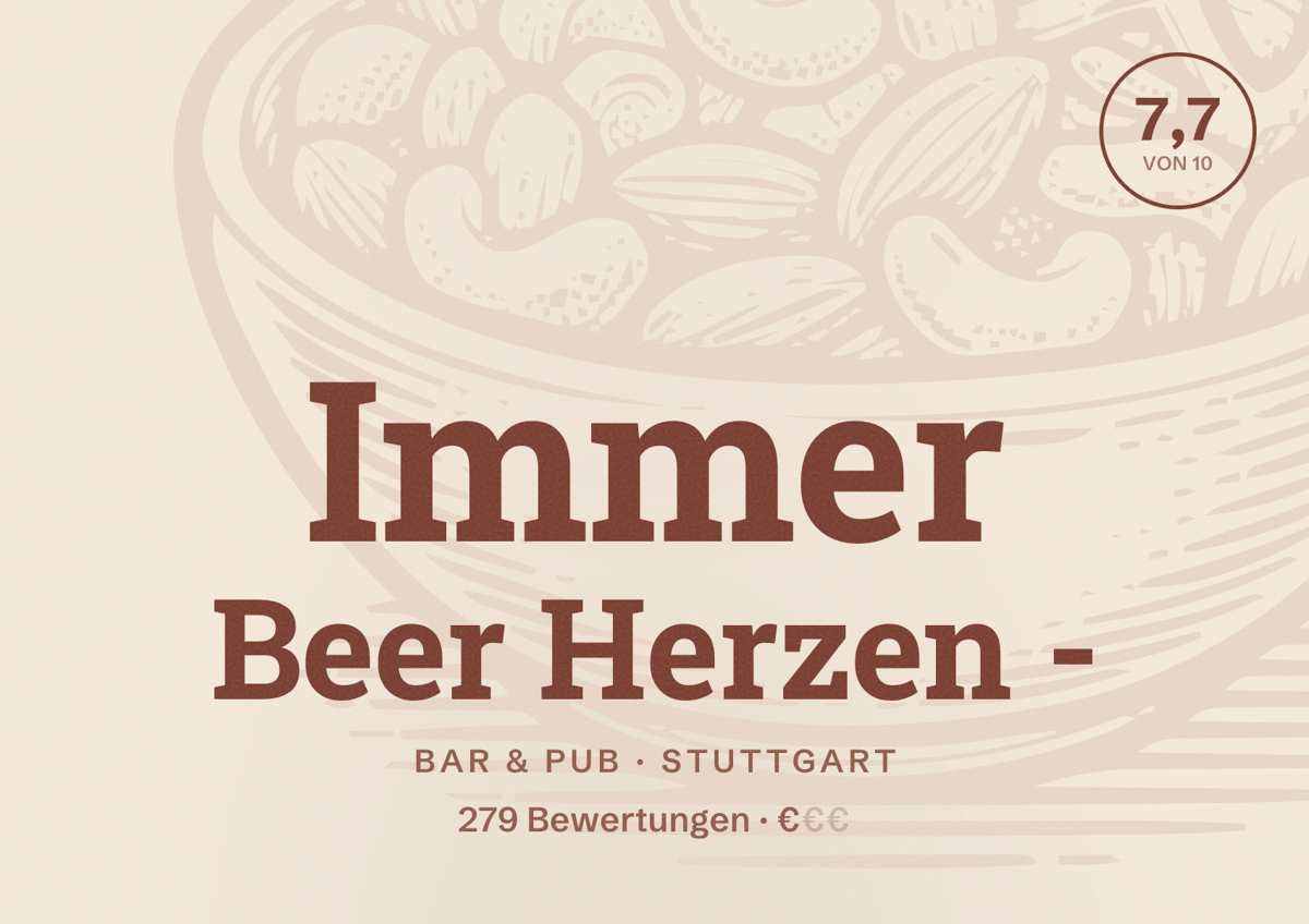 Illustriertes Poster von Immer Beer Herzen -, Bar & Pub in Stuttgart: Bewertung 7,7 von 10 aus 279 Bewertungen, Preisniveau €