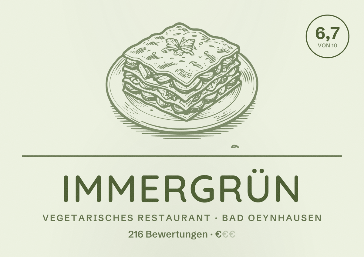 Illustriertes Poster von immergrün, Vegetarisches Restaurant in Bad Oeynhausen: Bewertung 6,7 von 10 aus 216 Bewertungen, Preisniveau €